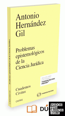 Problemas epistemológicos de la Ciencia Jurídica (Papel + e-book)