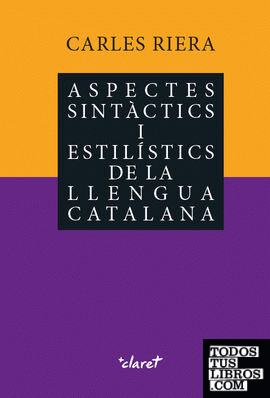 Aspectes sintàctics i estilístics de la llengua catalana