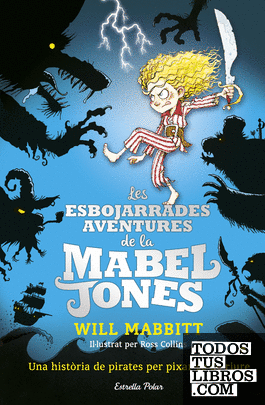 Les esbojarrades aventures de la Mabel Jones