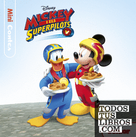 Mickey i els Superpilots. Minicontes