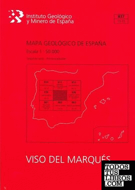 Mapa Geológico de España escala 1:50.000. Hoja 837, Viso del Marqués