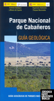 Parque Nacional de Cabañeros. Guía geológica