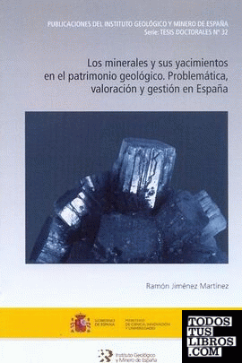 Los minerales y sus yacimientos en el patrimonio geológico