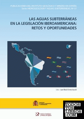 Las aguas subterráneas en la legislación iberoamericana: retos y oportunidades