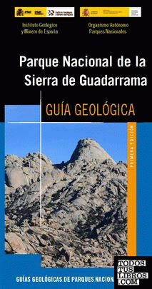 Parque Nacional de la Sierra de Guadarrama. Guía geológica