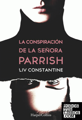 La conspiración de la señora Parrish