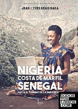 NIGERIA COSTA DE MARFIL SENEGAL SOBRE EL CAMINO DE EMERGENC