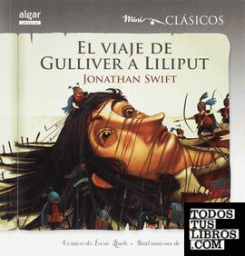 El viaje de Gulliver a Liliput