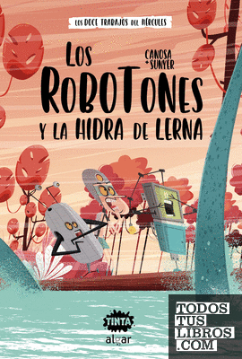 Los Robotones y la hidra de Lerna