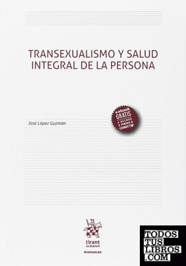 Transexualismo y Salud Integral de la Persona