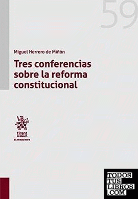 Tres Conferencias Sobre la Reforma Constitucional