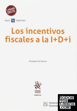 Los incentivos fiscales a la I+D+i