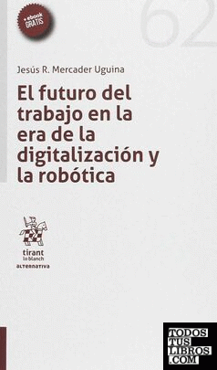El futuro del trabajo en la era de la digitalización y la robótica