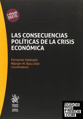 Las Consecuencias Políticas de la Crisis Económica