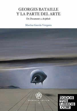 Georges Bataille y la parte del arte Georges Bataille y la parte del arte