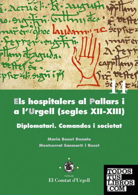 Els hospitalers al Pallars i a l'Urgell (segles XII-XIII).