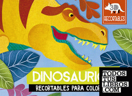 Dinosaurios (recortables 3D)