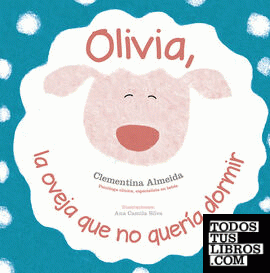 Olivia, la oveja que no quería dormir