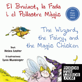 El Bruixot, la Fada i el Pollastre Màgic - The Wizard, the Fairy, and the Magic Chicken