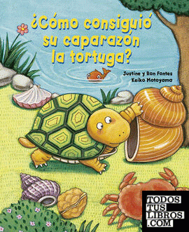 ¿Cómo consiguió su caparazón al tortuga?