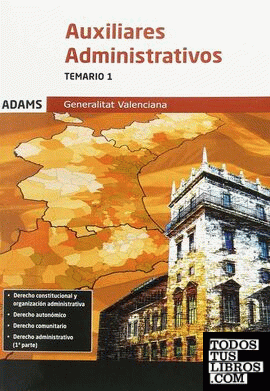 Temario 1 Auxiliares Administrativos de la Generalitat Valenciana