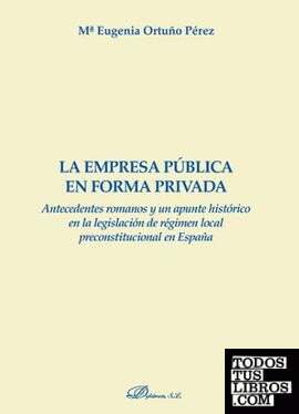La empresa pública en forma privada