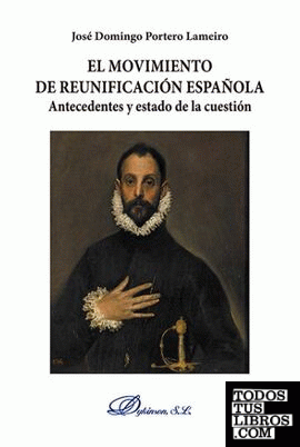 El movimiento de reunificación española