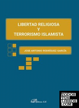 Libertad religiosa y terrorismo islamista
