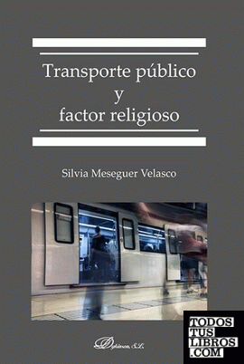 Transporte público y factor religioso