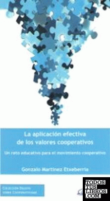 La aplicación efectiva de los valores cooperativos