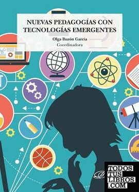Nuevas pedagogías con tecnologías emergentes