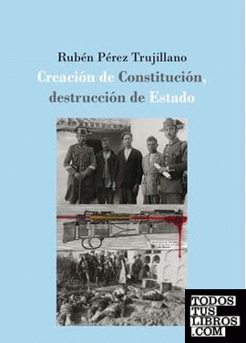 Creación de Constitución, destrucción de Estado: la defensa extraordinaria de la II República española (1931-1936)