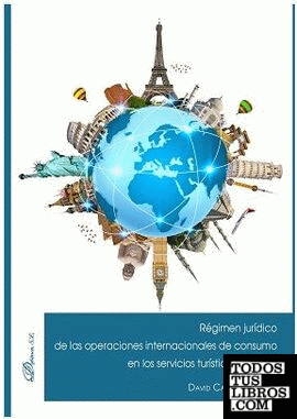 Régimen jurídico de las operaciones internacionales de consumo en los servicios turísticos digitales