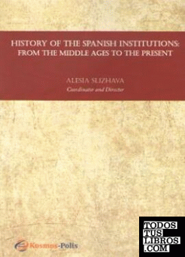 History of the Spanish institutions