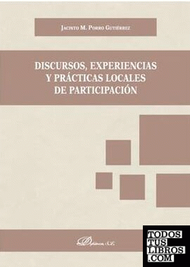 Discursos, experiencias y prácticas locales de participación