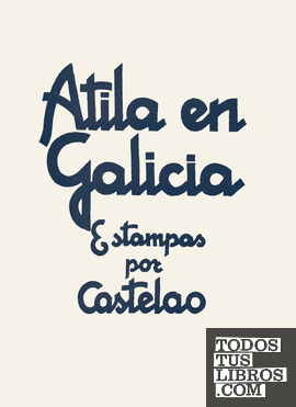Atila en galicia (album)