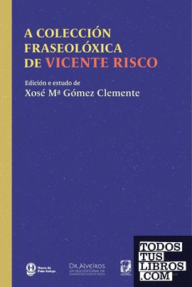 A colección fraseolóxica de Vicente Risco