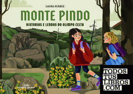 Monte Pindo. Historias e lendas do olimpo Celta