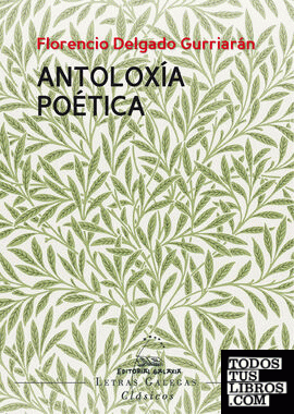 Antoloxía poética (Florencio Delgado Gurriarán)