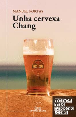 Unha cervexa Chang