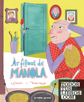 As filloas de Manola (Premio Alberte Quiñoi de Álbum Ilustrado 2022)