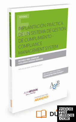 Implantación práctica de un Sistema de Gestión de Cumplimiento – Compliance Management System (Papel + e-book)