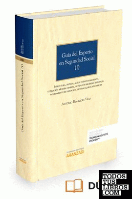 Guía del experto en Seguridad Social (I) (Papel + e-book)