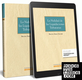 La nulidad de las liquidaciones tributarias (Papel + e-book)