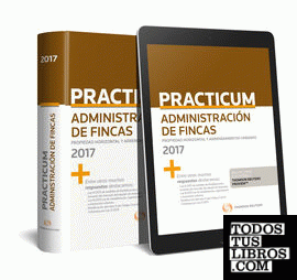 Practicum Administración de Fincas 2017 (Papel + e-book)