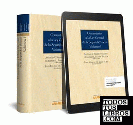 Comentarios a la Ley General de la Seguridad Social (Volumen I) (Papel + e-book)