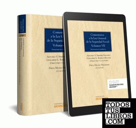Comentarios a la Ley General de la Seguridad Social (Volumen VII) (Papel + e-book)