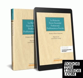 La relación socio-sociedad profesional.  Problemáticas fiscales (Papel + e-book)