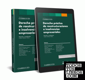 Derecho práctico de reestructuraciones e insolvencias (Papel + e-book)
