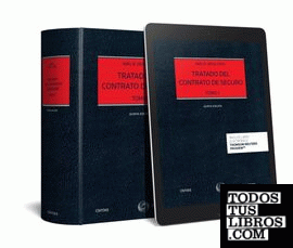 Tratado del contrato de seguro (2 Tomos) (Papel + e-book)